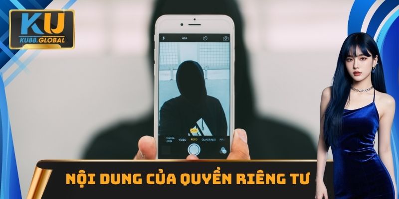 Nội dung của quyền riêng tư
